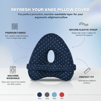 Pillow CASE For The Knee Pillow™